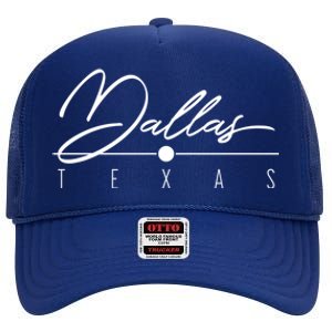 Dallas Tx Gift High Crown Mesh Back Trucker Hat