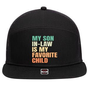 retro My Son In Law Is My Favorite Child 7 Panel Mesh Trucker Snapback Hat