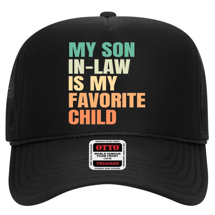 retro My Son In Law Is My Favorite Child High Crown Mesh Back Trucker Hat