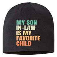 retro My Son In Law Is My Favorite Child Sustainable Beanie