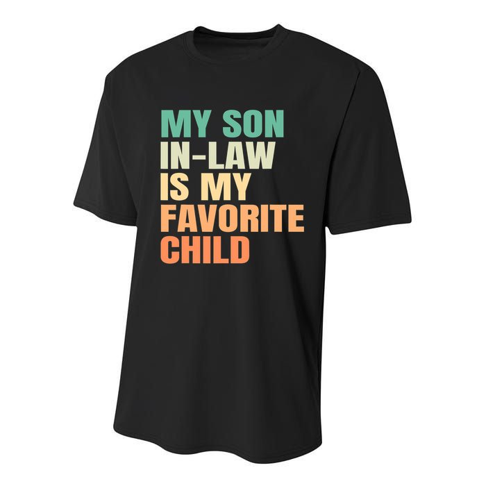 retro My Son In Law Is My Favorite Child Youth Performance Sprint T-Shirt