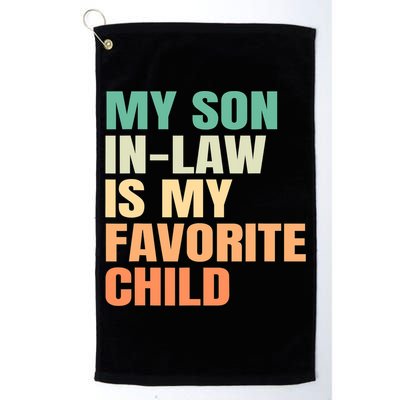 retro My Son In Law Is My Favorite Child Golf Towel
