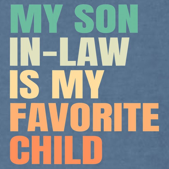 retro My Son In Law Is My Favorite Child Garment-Dyed Sweatshirt