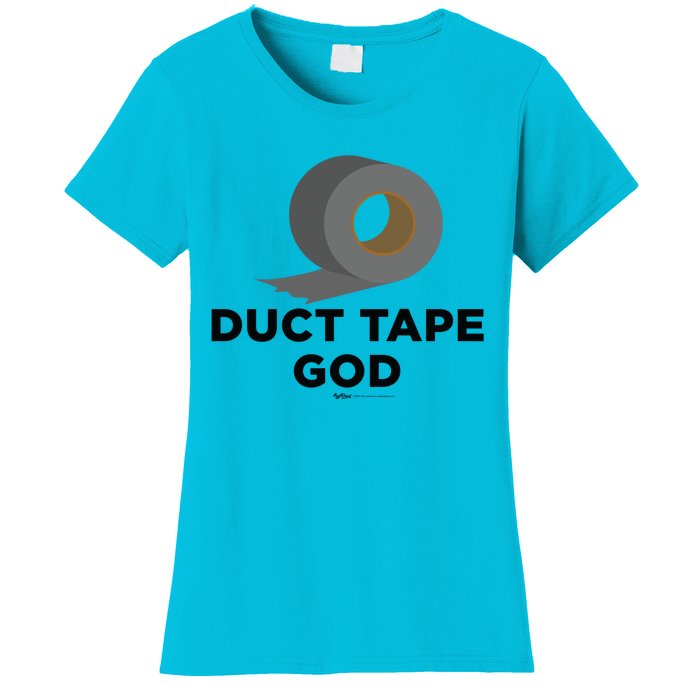 Duct Tape God Handy And Carpenter Gift Women's T-Shirt