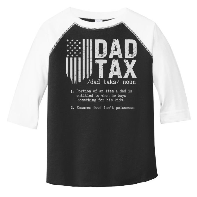 Dad Tax Gifts Dad Tax Jokes Dad Tax Definition Fathers Day Toddler Fine Jersey T-Shirt
