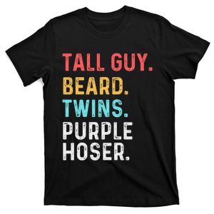 dude tall guy beard twins purple hoser T-Shirt