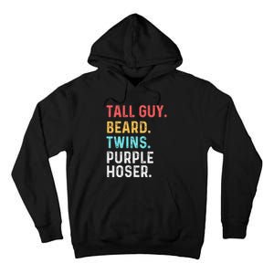 dude tall guy beard twins purple hoser Tall Hoodie