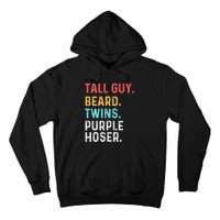 dude tall guy beard twins purple hoser Tall Hoodie