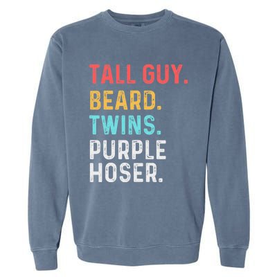 dude tall guy beard twins purple hoser Garment-Dyed Sweatshirt