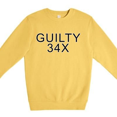 Donald Trump Guilty On 34 Counts Premium Crewneck Sweatshirt