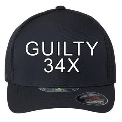 Donald Trump Guilty On 34 Counts Flexfit Unipanel Trucker Cap