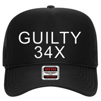 Donald Trump Guilty On 34 Counts Trucker Hat