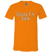 Donald Trump Guilty On 34 Counts V-Neck T-Shirt