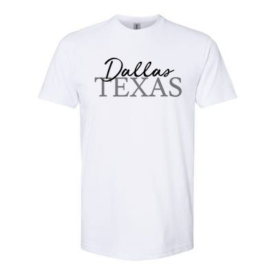 Dallas Texas Gift Softstyle CVC T-Shirt