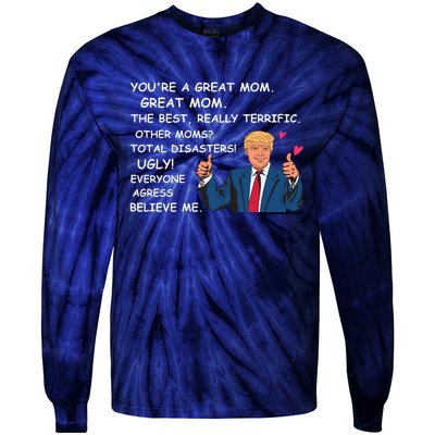 Donald Trump Great Mom Mothers Day Tie-Dye Long Sleeve Shirt