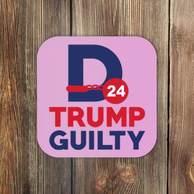 Donald Trump Guilty 24 Political Coaster