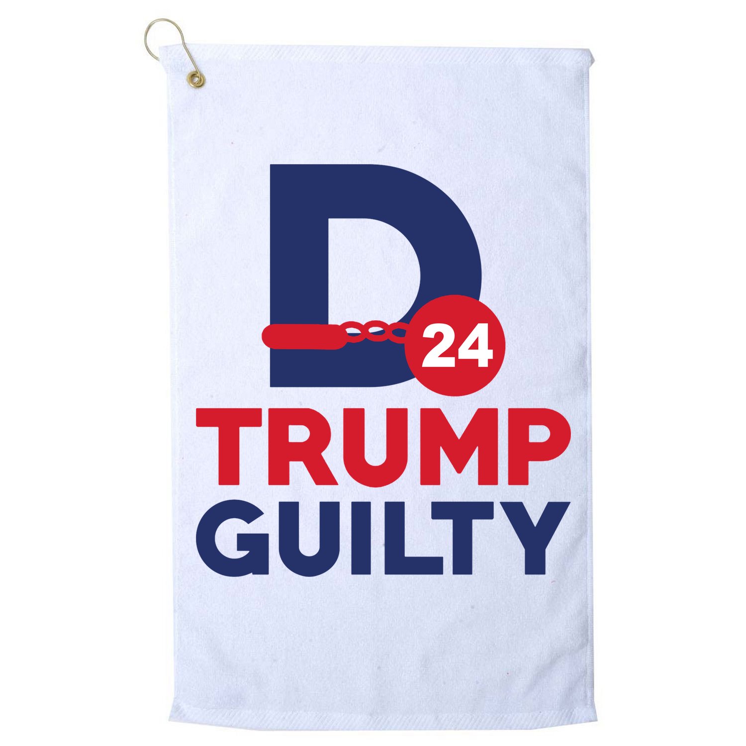 Donald Trump Guilty 24 Political Golf Towel