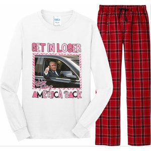 Donald Trump Get In Loser We Are Taking America Back Funny Trump Long Sleeve Pajama Set