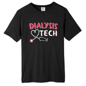 Dialysis Technician Gift Dialysis Tech Gift Tall Fusion ChromaSoft Performance T-Shirt