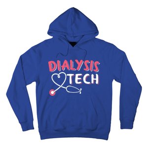 Dialysis Technician Gift Dialysis Tech Gift Hoodie