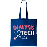 Dialysis Technician Gift Dialysis Tech Gift Tote Bag