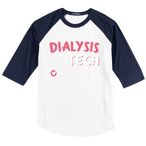 Dialysis Technician Gift Dialysis Tech Gift Baseball Sleeve Shirt