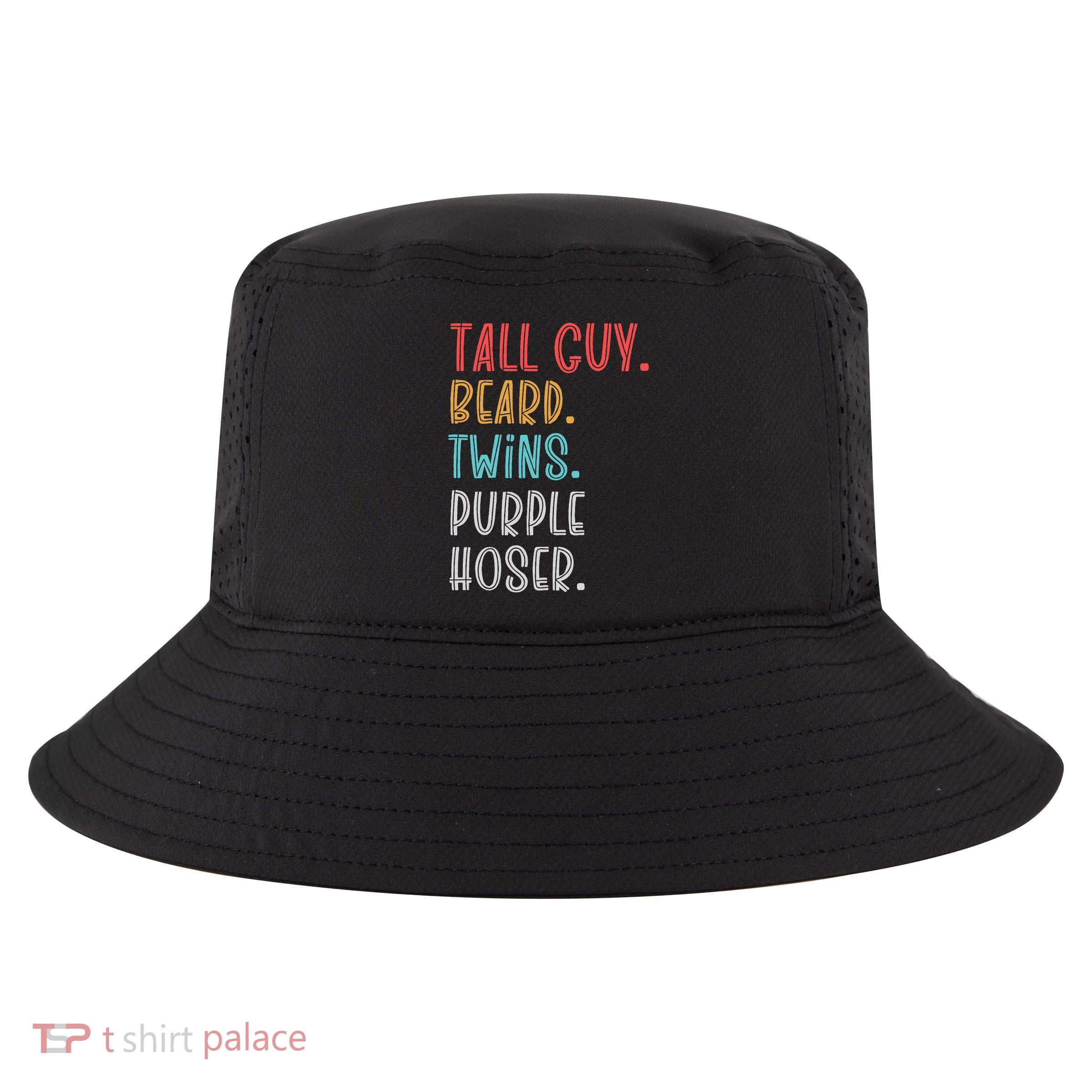 Dude Tall Guy Beard Twins Purple Hoser Funny Cool Comfort Performance Bucket Hat