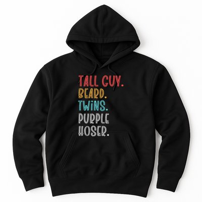 Dude Tall Guy Beard Twins Purple Hoser Funny Hoodie