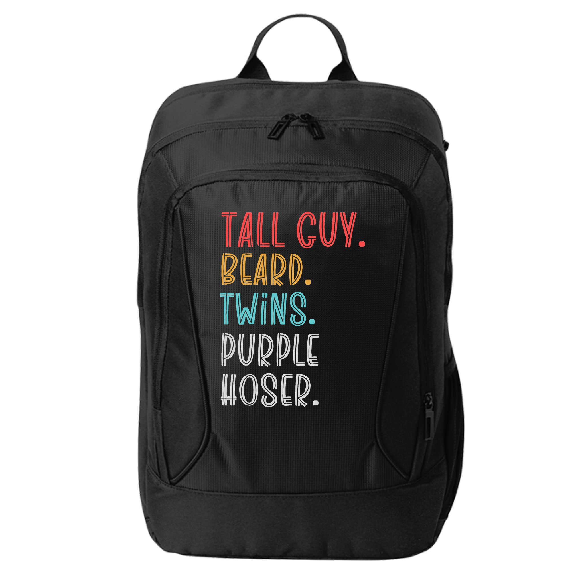 Dude Tall Guy Beard Twins Purple Hoser Funny City Backpack