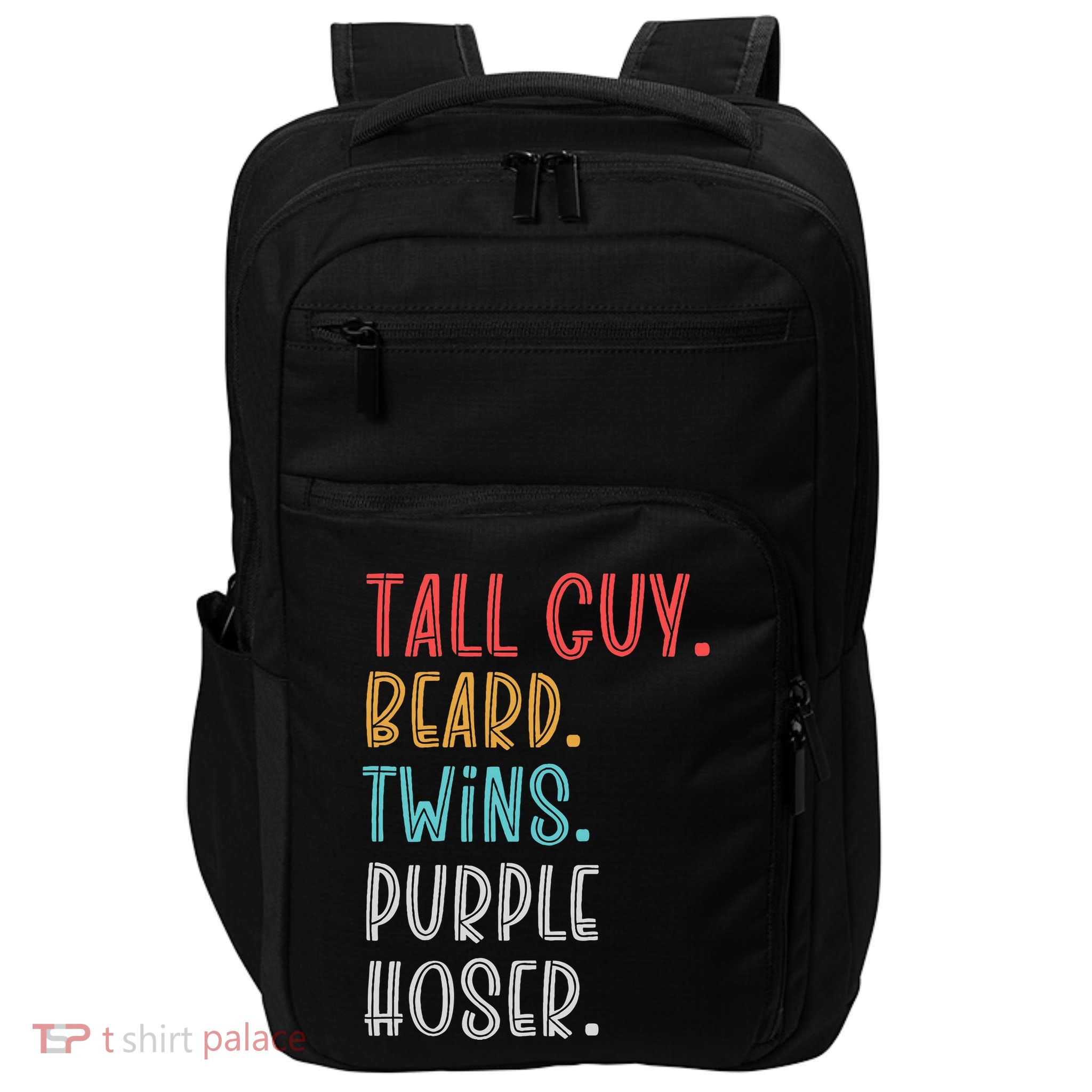 Dude Tall Guy Beard Twins Purple Hoser Funny Impact Tech Backpack