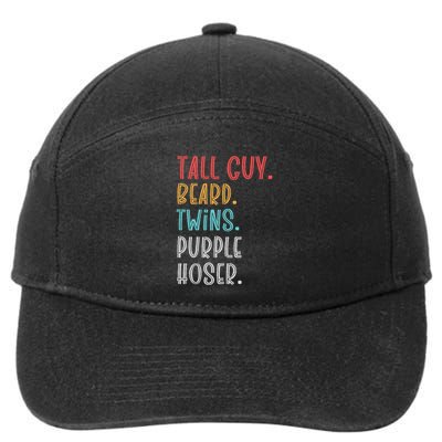 Dude Tall Guy Beard Twins Purple Hoser Funny 7-Panel Snapback Hat