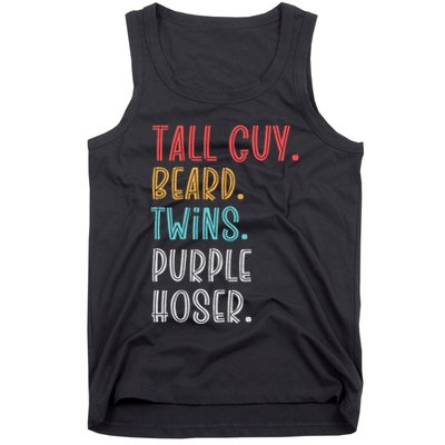 Dude Tall Guy Beard Twins Purple Hoser Funny Tank Top