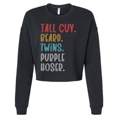 Dude Tall Guy Beard Twins Purple Hoser Funny Cropped Pullover Crew