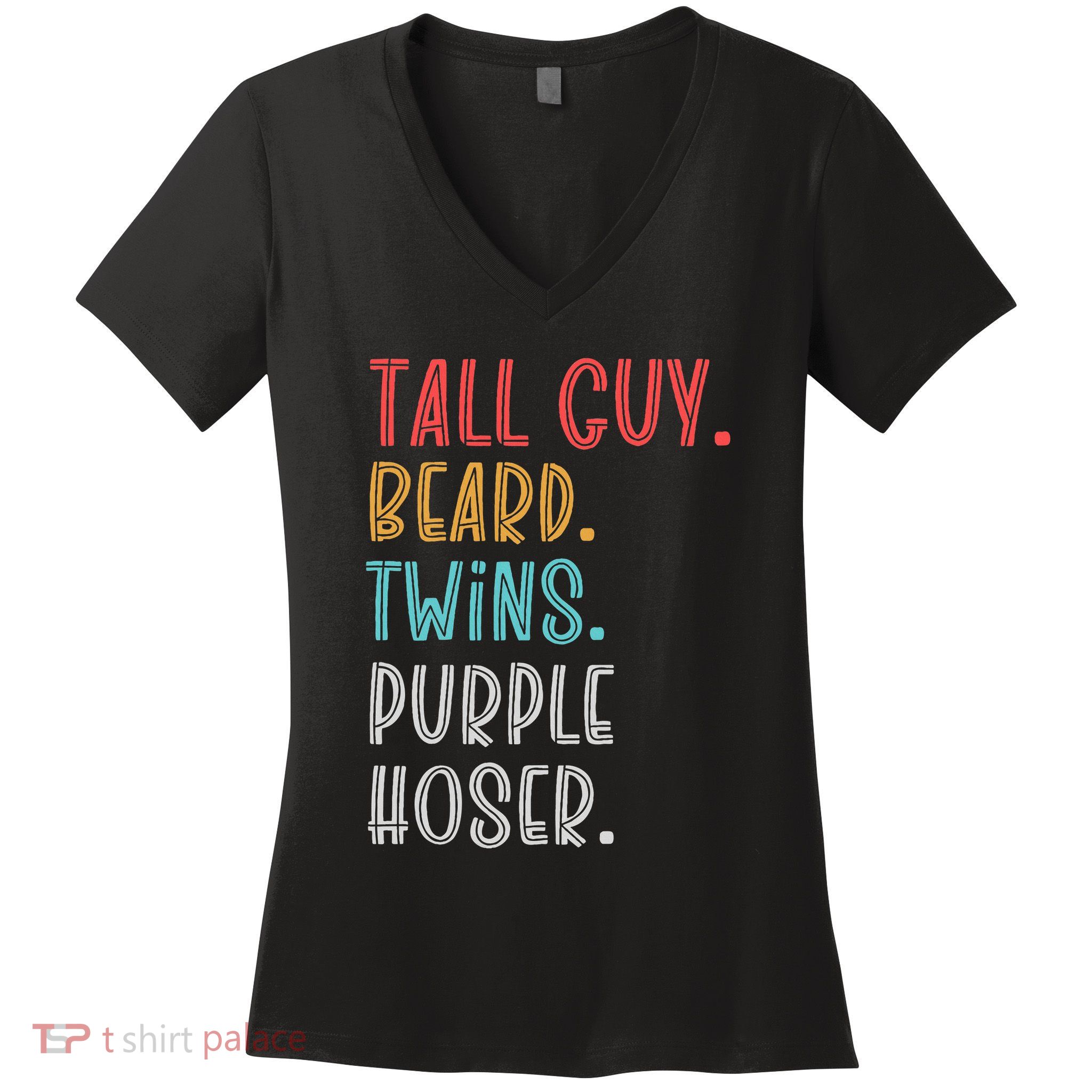 Dude Tall Guy Beard Twins Purple Hoser Funny Women's V-Neck T-Shirt