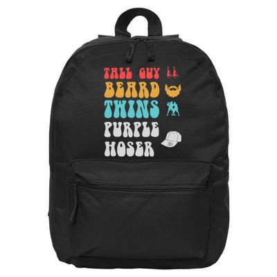 Dude Tall Guy Beard Twins Purple Hoser Funny 16 in Basic Backpack