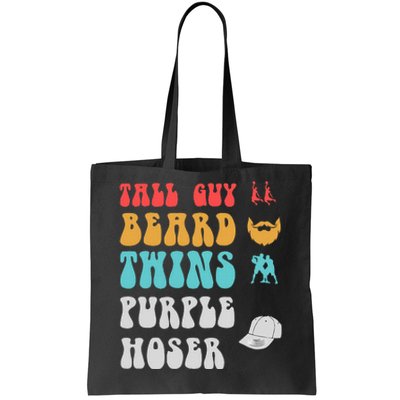 Dude Tall Guy Beard Twins Purple Hoser Funny Tote Bag