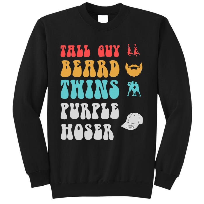 Dude Tall Guy Beard Twins Purple Hoser Funny Tall Sweatshirt