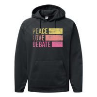 Debate Team Gifts Peace Love Debate Vintage Funny Debate Performance Fleece Hoodie