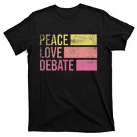 Debate Team Gifts Peace Love Debate Vintage Funny Debate T-Shirt