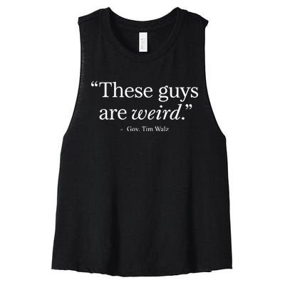 Demgovs These Guys Are Weird Gov. Tim Walz Women's Racerback Cropped Tank