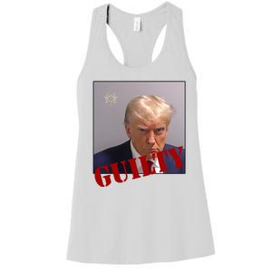 Donald Trump Guilty Mugshot Women's Racerback Tank