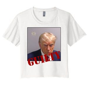 Donald Trump Guilty Mugshot Women's Crop Top Tee