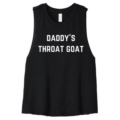 Daddys Throat Goat Women's Racerback Cropped Tank