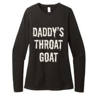 DaddyS Throat Goat Womens CVC Long Sleeve Shirt