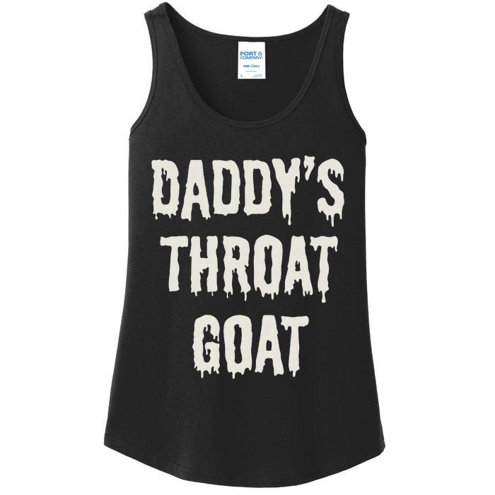 DaddyS Throat Goat Ladies Essential Tank