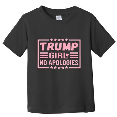 Donald Trump Girl No Apologies Election 2024 Trump Toddler T-Shirt