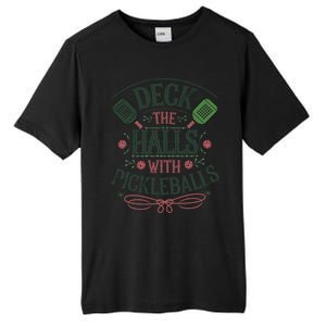 Deck The Halls With Pickleballs Pickleball Christmas Great Gift Tall Fusion ChromaSoft Performance T-Shirt