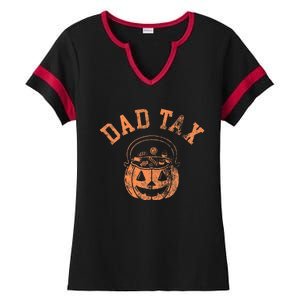 Dad Tax Halloween Trick Or Treat Candy Pumkin Dad Joke Ladies Halftime Notch Neck Tee