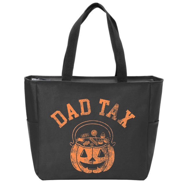 Dad Tax Halloween Trick Or Treat Candy Pumkin Dad Joke Zip Tote Bag