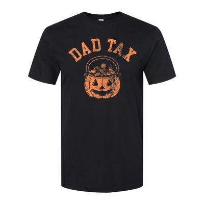 Dad Tax Halloween Trick Or Treat Candy Pumkin Dad Joke Softstyle CVC T-Shirt